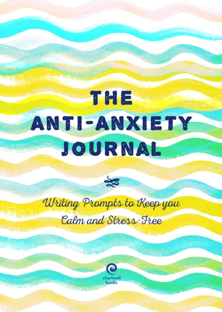 Anti-Anxiety Journal : Writing Prompts to Keep You Calm and Stress-Free Volume 33 - Book from The Bookhouse Broughty Ferry- Just £6.99! Shop now