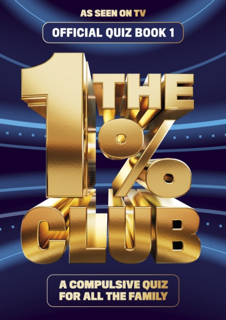 The 1% Club Book 1 : The Official Quiz Book - Book from The Bookhouse Broughty Ferry- Just £14.99! Shop now