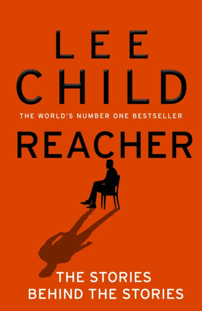 Reacher: The Stories Behind The Stories - Book from The Bookhouse Broughty Ferry- Just £15.29! Shop now