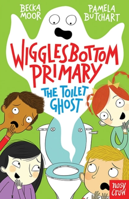 Wigglesbottom Primary: The Toilet Ghost - Book from The Bookhouse Broughty Ferry- Just £6.99! Shop now