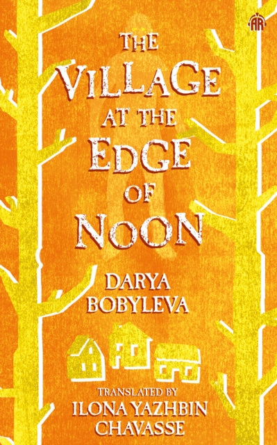 The Village at the Edge of Noon - Book from The Bookhouse Broughty Ferry- Just £9.99! Shop now