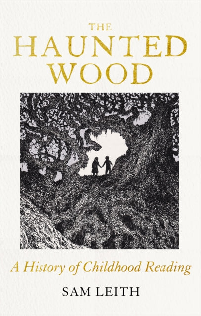 The Haunted Wood - Book from The Bookhouse Broughty Ferry- Just £30! Shop now