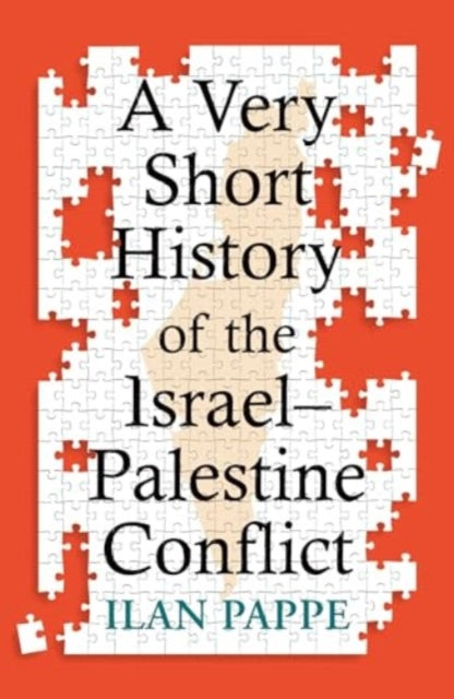 A Very Short History of the Israel–Palestine Conflict - Book from The Bookhouse Broughty Ferry- Just £9.99! Shop now