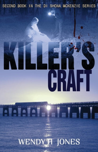 Killer's Craft : 2 - Book from The Bookhouse Broughty Ferry- Just £10.99! Shop now