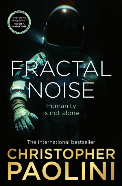 Fractal Noise : A thrilling novel of first contact and a Sunday Times bestseller - Book from The Bookhouse Broughty Ferry- Just £10.99! Shop now