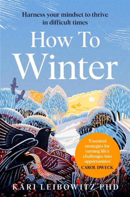 How to Winter : Harness Your Mindset to Thrive in Difficult Times - Book from The Bookhouse Broughty Ferry- Just £9.99! Shop now