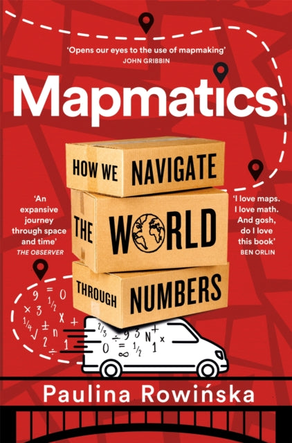 Mapmatics : How We Navigate the World Through Numbers - Book from The Bookhouse Broughty Ferry- Just £12.99! Shop now
