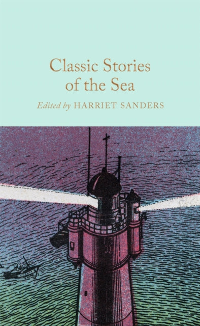 Classic Stories of the Sea - Book from The Bookhouse Broughty Ferry- Just £10.99! Shop now