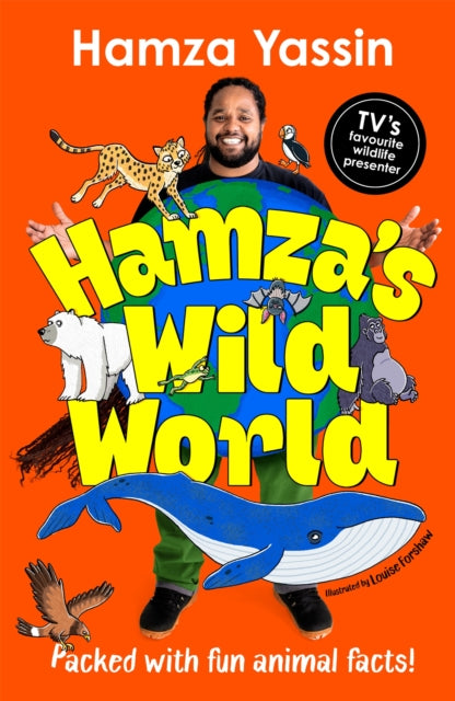 Hamza's Wild World : Packed with fun animal facts! - Book from The Bookhouse Broughty Ferry- Just £14.99! Shop now