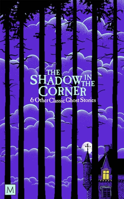 The Shadow in The Corner & Other Classic Ghost Stories - Book from The Bookhouse Broughty Ferry- Just £9.99! Shop now