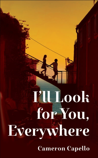 Ill Look for You, Everywhere : the highly anticipated and mesmerizing debut romance novel of summer 2024 - Book from The Bookhouse Broughty Ferry- Just £18.99! Shop now