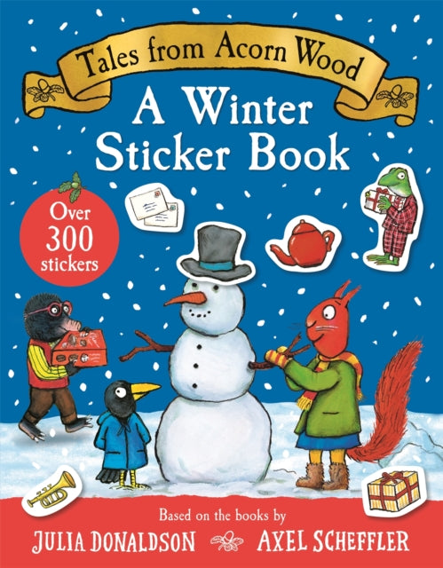 Tales From Acorn Wood: A Winter Sticker Book : over 300 easy-to-use stickers - Book from The Bookhouse Broughty Ferry- Just £7.99! Shop now