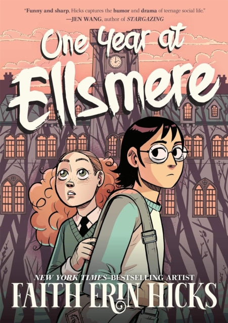 One Year at Ellsmere : A YA Graphic Novel about Friendship and Standing Up for What You Believe In. - Book from The Bookhouse Broughty Ferry- Just £12.99! Shop now