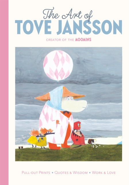 The Art of Tove Jansson: Creator of the Moomins : A Pull-Out Prints Book - Book from The Bookhouse Broughty Ferry- Just £19.99! Shop now