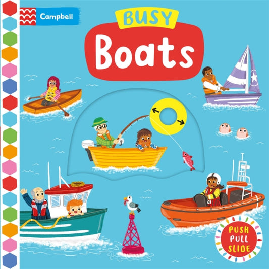 Busy Boats : A Push Pull and Slide Book - Book from The Bookhouse Broughty Ferry- Just £6.99! Shop now