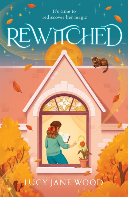 Rewitched : A spellbinding, autumnal cosy fantasy about the magic of love in all its forms - Book from The Bookhouse Broughty Ferry- Just £16.99! Shop now