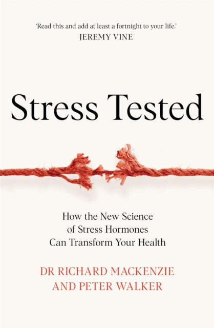 Stress Tested : How The New Science of Stress Hormones Can Transform Your Health - Book from The Bookhouse Broughty Ferry- Just £22! Shop now
