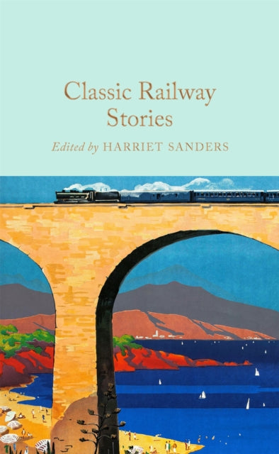 Classic Railway Stories - Book from The Bookhouse Broughty Ferry- Just £10.99! Shop now