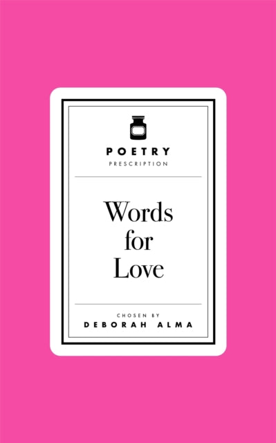 Poetry Prescription: Words for Love - Book from The Bookhouse Broughty Ferry- Just £10! Shop now