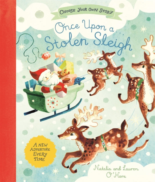 Once Upon a Stolen Sleigh : A Choose-Your-Own Christmas Adventure - Book from The Bookhouse Broughty Ferry- Just £8.99! Shop now