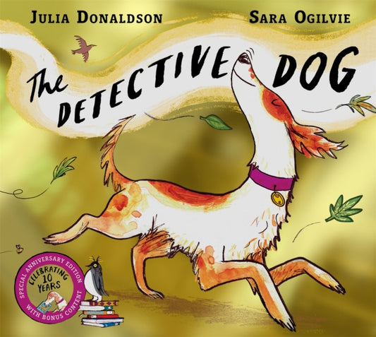 The Detective Dog 10th Anniversary Edition : from the creators of the Number One bestseller Gozzle - Book from The Bookhouse Broughty Ferry- Just £7.99! Shop now