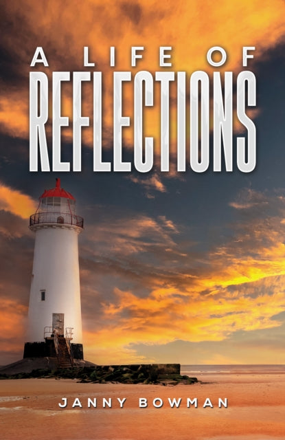 A Life of Reflections - Book from The Bookhouse Broughty Ferry- Just £8.99! Shop now