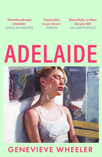 Adelaide : A heartbreakingly relatable debut novel about young love perfect for fans of Normal People - Book from The Bookhouse Broughty Ferry- Just £9.99! Shop now
