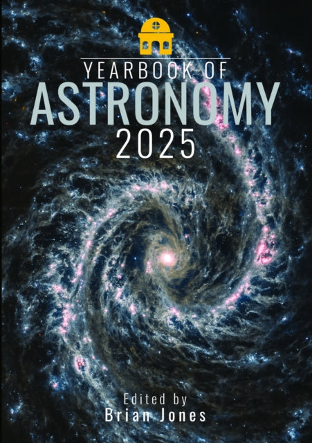 Yearbook of Astronomy 2025 - Book from The Bookhouse Broughty Ferry- Just £19.99! Shop now