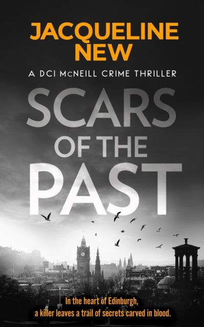 Scars of the Past : A gripping Scottish crime thriller - Book from The Bookhouse Broughty Ferry- Just £9.99! Shop now