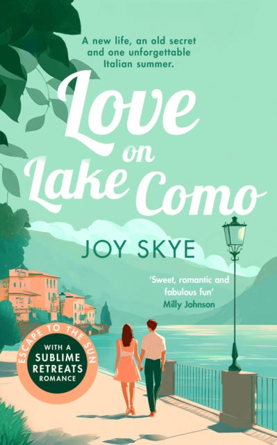 Love on Lake Como : A heart-warming, slow-burn romance about second chances and self-discovery. - Book from The Bookhouse Broughty Ferry- Just £9.99! Shop now