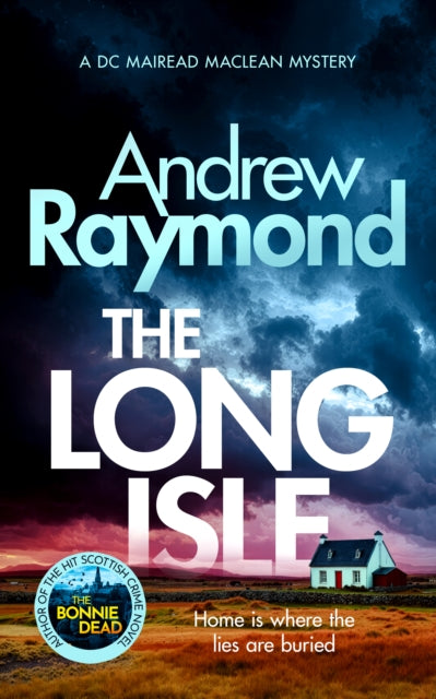 The Long Isle : A DC Mairead Maclean Mystery - Book from The Bookhouse Broughty Ferry- Just £9.99! Shop now