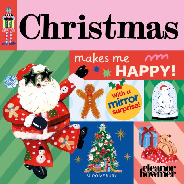 Christmas Makes Me Happy! : A bright and cheerful mirror-surprise book - Book from The Bookhouse Broughty Ferry- Just £7.99! Shop now