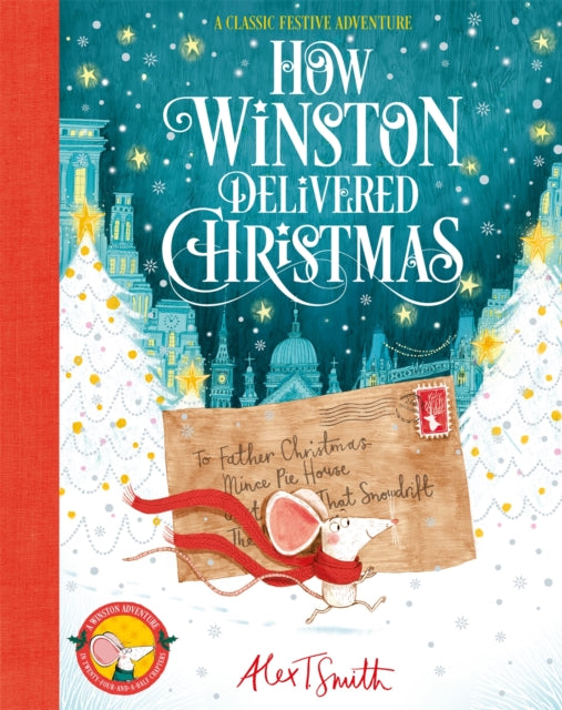 How Winston Delivered Christmas : A Christmas Story in Twenty-Four-and-a-Half Chapters - Book from The Bookhouse Broughty Ferry- Just £20! Shop now