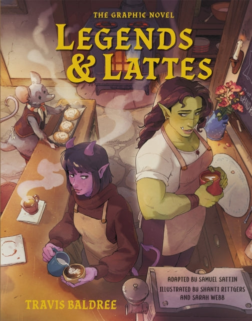 Legends & Lattes : The graphic novel - Book from The Bookhouse Broughty Ferry- Just £18.99! Shop now