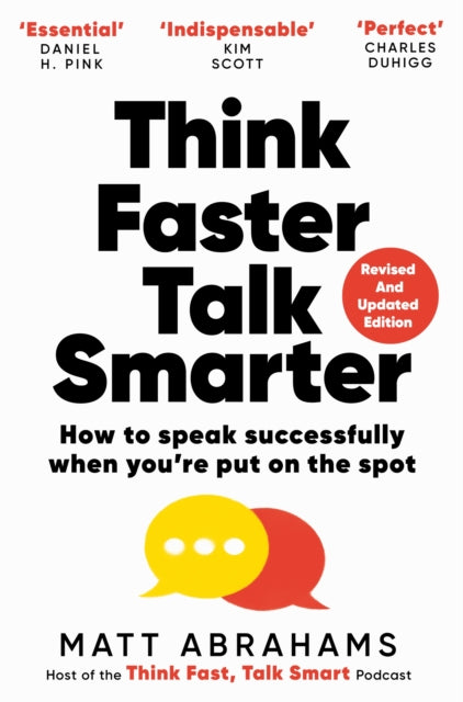 Think Faster, Talk Smarter : How to Speak Successfully When You're Put on the Spot - Book from The Bookhouse Broughty Ferry- Just £10.99! Shop now