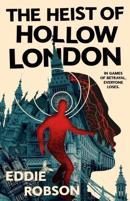The Heist of Hollow London - Book from The Bookhouse Broughty Ferry- Just £20! Shop now