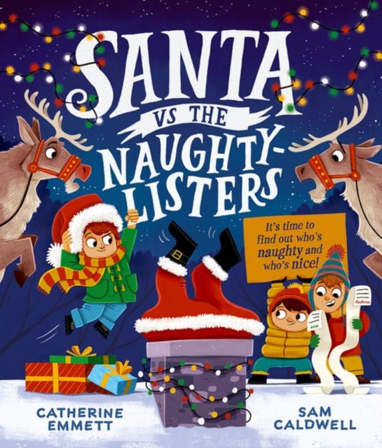 Santa vs the Naughty-Listers: Can three mischievous brothers outsmart Santa this Christmas? - Book from The Bookhouse Broughty Ferry- Just £7.99! Shop now