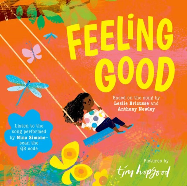 Feeling Good: A beautifully illustrated picture book of the song made famous by Nina Simone - Book from The Bookhouse Broughty Ferry- Just £12.99! Shop now