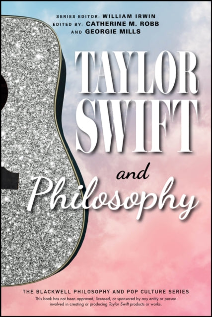 Taylor Swift and Philosophy - Book from The Bookhouse Broughty Ferry- Just £16.99! Shop now