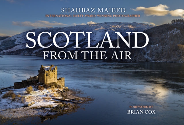 Scotland From the Air - Book from The Bookhouse Broughty Ferry- Just £19.99! Shop now