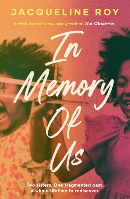 In Memory of Us : A profound evocation of memory and post-Windrush life in Britain - Book from The Bookhouse Broughty Ferry- Just £9.99! Shop now