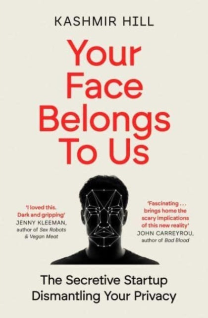 Your Face Belongs to Us - Book from The Bookhouse Broughty Ferry- Just £10.99! Shop now