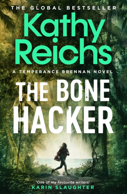 The Bone Hacker : The brand new thriller in the bestselling Temperance Brennan series - Book from The Bookhouse Broughty Ferry- Just £9.99! Shop now