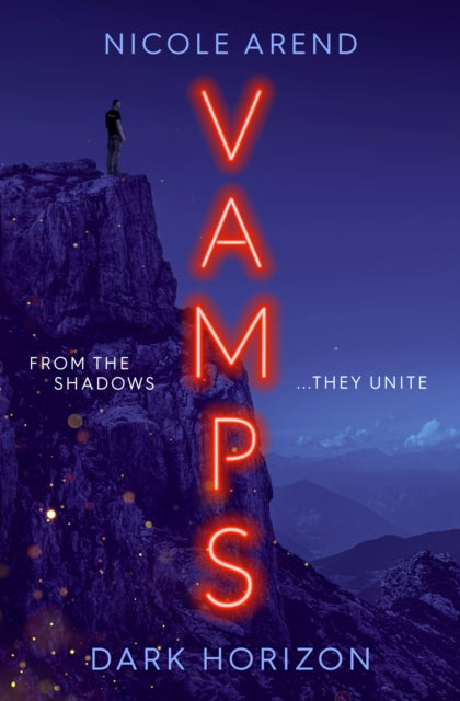 Vamps: Dark Horizon : the coming-of-age vampiric sequel to Fresh Blood - Book from The Bookhouse Broughty Ferry- Just £9.99! Shop now