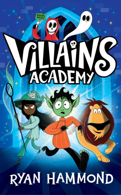 Villains Academy : 1 - Book from The Bookhouse Broughty Ferry- Just £7.99! Shop now