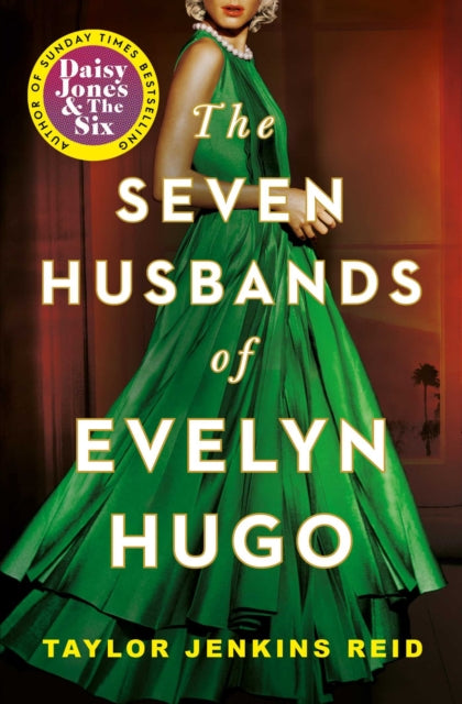 The Seven Husbands of Evelyn Hugo : The Sunday Times Bestseller - Book from The Bookhouse Broughty Ferry- Just £9.99! Shop now