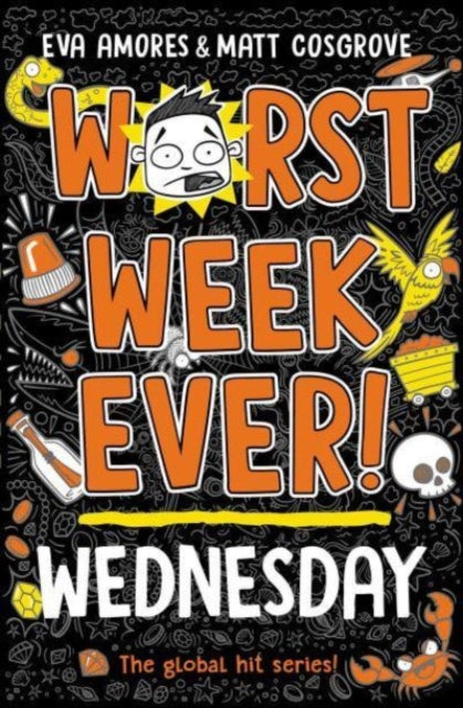 Worst Week Ever! Wednesday : Volume 3 - Book from The Bookhouse Broughty Ferry- Just £7.99! Shop now