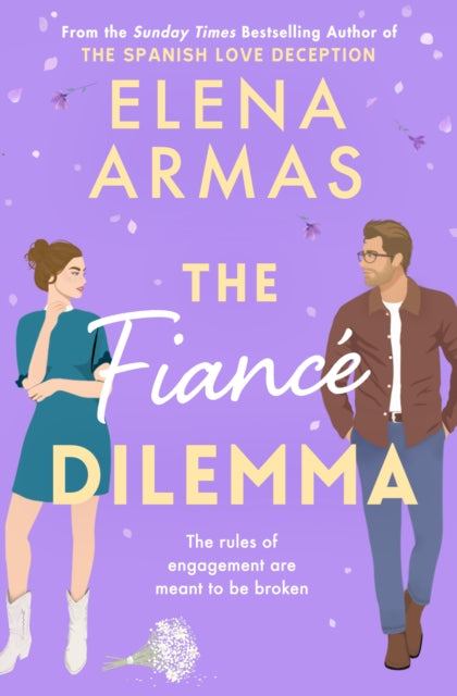 The Fiance Dilemma : From the bestselling author of The Spanish Love Deception - Book from The Bookhouse Broughty Ferry- Just £9.99! Shop now