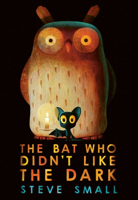 The Bat Who Didn't Like the Dark : the adorable new story from the creator The Duck who Didn't Like Water - Book from The Bookhouse Broughty Ferry- Just £12.99! Shop now
