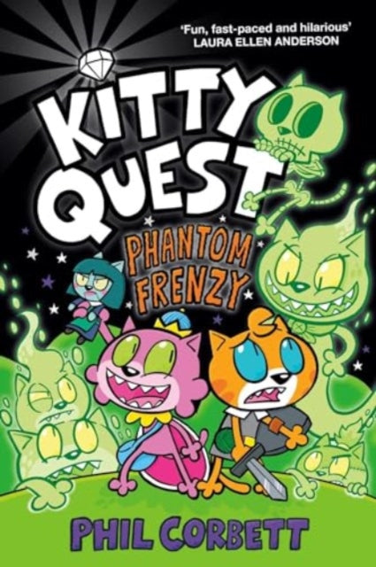 Kitty Quest: Phantom Frenzy : 4 - Book from The Bookhouse Broughty Ferry- Just £9.99! Shop now